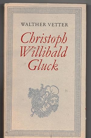 Immagine del venditore per Christoph Willibald Gluck. Ein Essay venduto da Bcherpanorama Zwickau- Planitz
