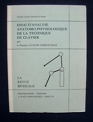 Essai d'analyse anatomo-physiologique de la technique de clavier - La Revue musicale : double car...