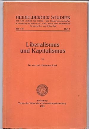 Immagine del venditore per Liberalismus und Kapitalismus. venduto da Die Wortfreunde - Antiquariat Wirthwein Matthias Wirthwein