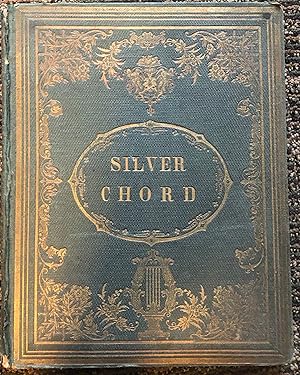 Seller image for The Silver Chord: A Companion to the Home Circle for sale by Burke's Books