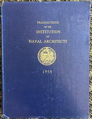 Transactions of the Institution of Naval Architects, Vol 101