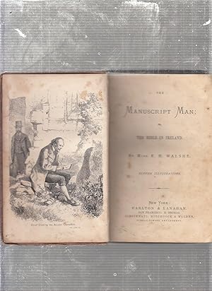 Bild des Verkufers fr The Manuscript Man; or, The Bible In Ireland zum Verkauf von Old Book Shop of Bordentown (ABAA, ILAB)