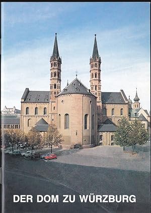 Bild des Verkufers fr Der Dom zu Wrzburg zum Verkauf von Versandantiquariat Karin Dykes