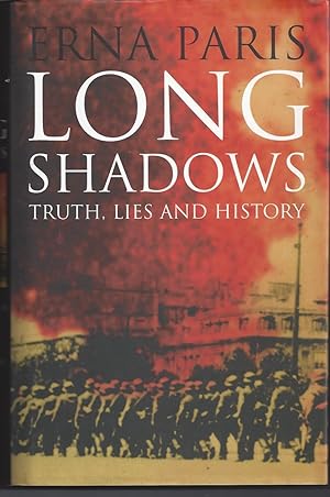 Bild des Verkufers fr Long Shadows: Truth, Lies and History zum Verkauf von Brenner's Collectable Books ABAA, IOBA