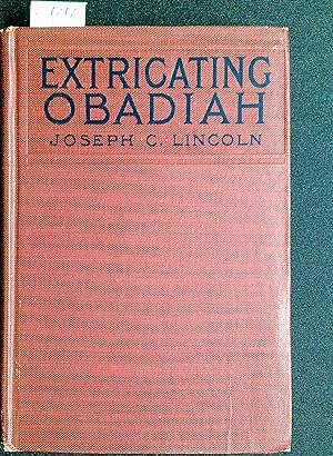 Immagine del venditore per Extricating Obadiah venduto da Joseph C. Lincoln Books