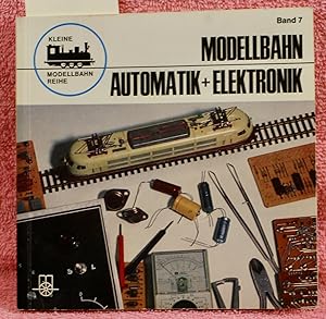 Modellbahn Automatik + Elektronik