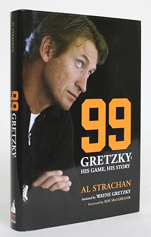 99 Gretzky: His Game, His Story