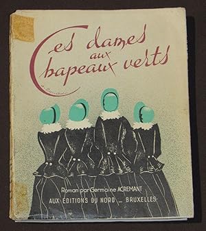 Image du vendeur pour Les Dames Aux Chapeaux Verts mis en vente par Librera Urbe