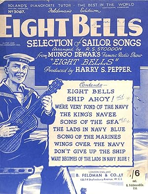 Bild des Verkufers fr Eight Bells Selection of Sailor Songs Arranged by R. S. Stoddon zum Verkauf von WeBuyBooks