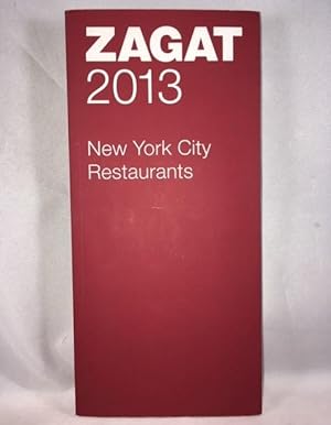 Seller image for 2013 New York City Restaurants (Zagat Guides) for sale by Great Expectations Rare Books