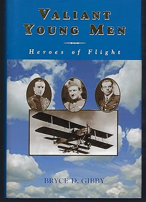 Seller image for Valiant Young Men: Heroes of Flight for sale by Turn-The-Page Books