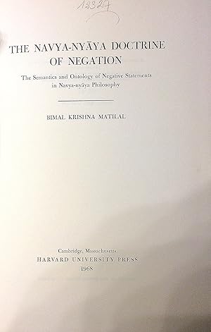 Seller image for The Navya-nyaya Doctrine of Negation. The Semantics and Ontology of Negative Statements in Navya-nyaya Philosophy for sale by Le Chemin des philosophes