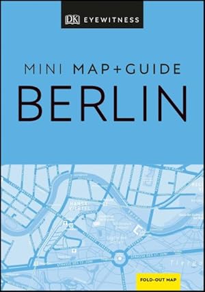 Bild des Verkufers fr Dk Eyewitness Map and Guide Berlin zum Verkauf von GreatBookPrices