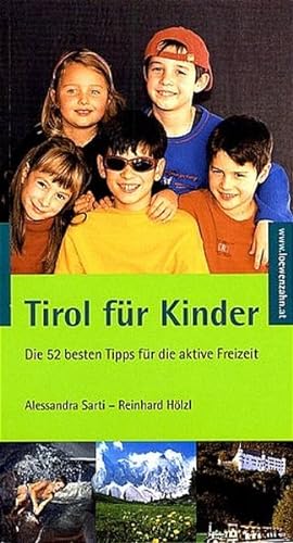 Bild des Verkufers fr Tirol fr Kinder zum Verkauf von Bcherbazaar