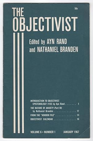 The Objectivist, Volume 6, Number 1 (January 1967)