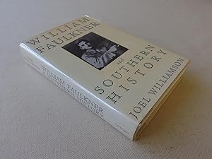 Image du vendeur pour William Faulkner and Southern History mis en vente par Nightshade Booksellers, IOBA member