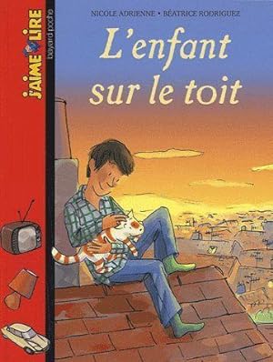 Seller image for L'enfant sur le toit for sale by Chapitre.com : livres et presse ancienne
