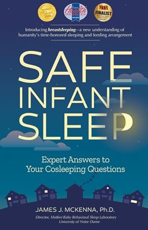 Bild des Verkufers fr Safe Infant Sleep : Expert Answers to Your Cosleeping Questions zum Verkauf von GreatBookPrices