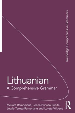 Bild des Verkufers fr Lithuanian : A Comprehensive Grammar zum Verkauf von GreatBookPrices