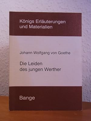 Image du vendeur pour Erluterungen zu Johann Wolfgang von Goethe: Die Leiden des jungen Werther mis en vente par Antiquariat Weber
