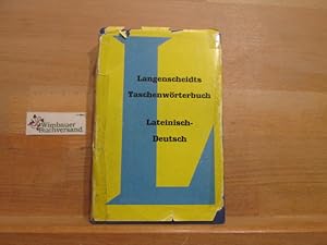 Seller image for Langenscheidts Taschenwrterbuch der lateinischen und deutschen Sprache. Lateinisch-Deutsch for sale by Antiquariat im Kaiserviertel | Wimbauer Buchversand