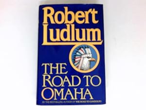 Bild des Verkufers fr The Road to Omaha : Thriller. zum Verkauf von Antiquariat Buchhandel Daniel Viertel