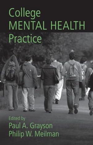 Seller image for College Mental Health Practice for sale by GreatBookPrices