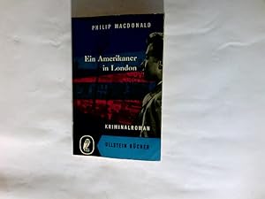 Imagen del vendedor de Ein Amerikaner in London : Kriminalroman. Ullstein-Bcher ; Nr 74 a la venta por Antiquariat Buchhandel Daniel Viertel