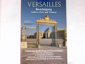 Bild des Verkufers fr Versailles : Deutsche bersetzung Elisabeth Lisiak. zum Verkauf von Antiquariat Buchhandel Daniel Viertel