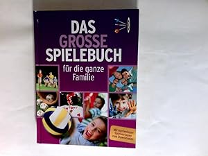 Seller image for Das grosse Spielebuch fr die ganze Familie. for sale by Antiquariat Buchhandel Daniel Viertel