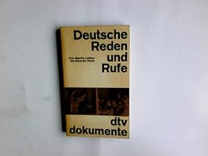 Seller image for Deutsche Reden und Rufe. Hrsg. von Anton Kippenberg u. Friedrich von der Leyen. Von Martin Luther bis Ricarda Huch / dtv-Taschenbcher; 13 for sale by Antiquariat Buchhandel Daniel Viertel