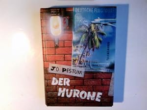 Seller image for Der Hurone. Jo Pestum for sale by Antiquariat Buchhandel Daniel Viertel