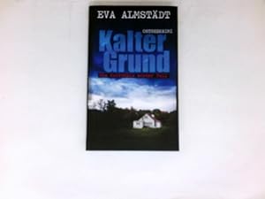 Seller image for Kalter Grund : Pia Korittkis erster Fall : Ostseekrimi. for sale by Antiquariat Buchhandel Daniel Viertel