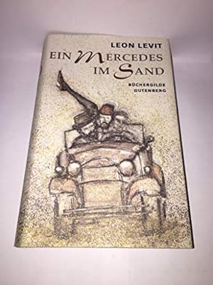 Seller image for Ein Mercedes im Sand. for sale by Antiquariat Buchhandel Daniel Viertel