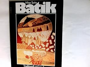 Seller image for Batik : traditionell u. modern. for sale by Antiquariat Buchhandel Daniel Viertel