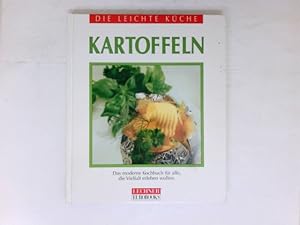 Bild des Verkufers fr Kartoffeln : das moderne Kochbuch fr alle, die kreativ kochen wollen. zum Verkauf von Antiquariat Buchhandel Daniel Viertel