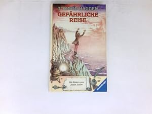 Seller image for Gefhrliche Reise : Aus dem Norweg. von Lothar Schneider. Mit Bildern von Julian Jusim. for sale by Antiquariat Buchhandel Daniel Viertel