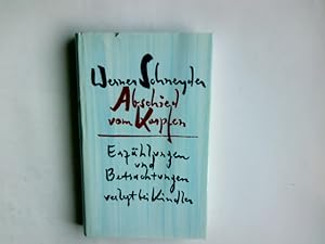 Seller image for Abschied vom Karpfen : Erzhlungen. Werner Schneyder for sale by Antiquariat Buchhandel Daniel Viertel