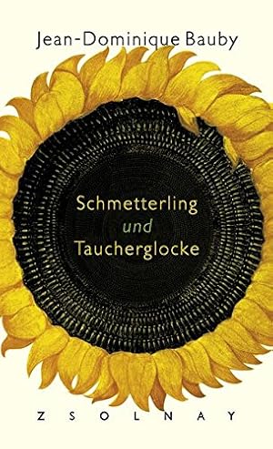 Seller image for Schmetterling und Taucherglocke. for sale by Antiquariat Buchhandel Daniel Viertel