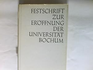Seller image for Festschrift zur Erffnung der Universitt Bochum. for sale by Antiquariat Buchhandel Daniel Viertel