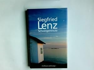 Schweigeminute : Novelle. Siegfried Lenz
