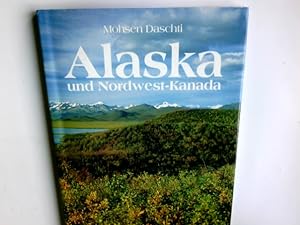 Image du vendeur pour Alaska und Nordwest-Kanada mis en vente par Antiquariat Buchhandel Daniel Viertel