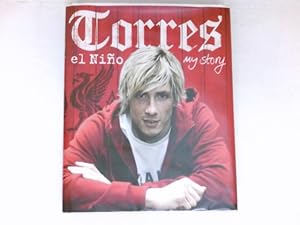 Imagen del vendedor de Torres : El Nio: My Story. a la venta por Antiquariat Buchhandel Daniel Viertel