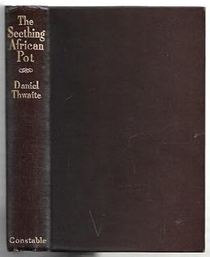 Seller image for The Seething African Pot : A Study of Black Nationalism 1882-1935. for sale by City Basement Books