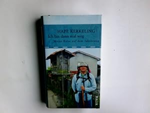 Ich bin dann mal weg : meine Reise auf dem Jakobsweg. Hape Kerkeling