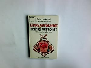 Image du vendeur pour Links verbrandt und rechts verkohlt : polit. Witze u. Cartoons. Peter Leukefeld ; Dieter Hanitzsch / Knaur ; 2114 mis en vente par Antiquariat Buchhandel Daniel Viertel