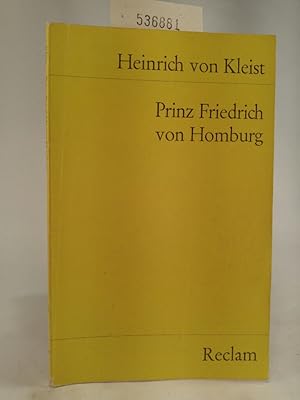 Imagen del vendedor de Prinz Friedrich von Homburg a la venta por ANTIQUARIAT Franke BRUDDENBOOKS