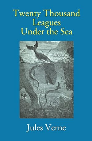 jules verne twenty thousand leagues under the sea jules verne twenty thousand leagues under the sea