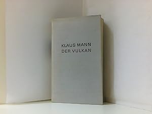 Der Vulkan. Roman unter Emigranten