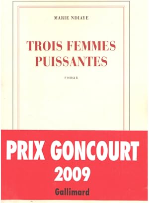 Trois femmes puissantes